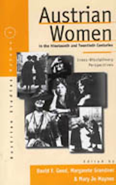 Book cover image for Austrian Women in the Nineteenth and Twentieth Centuries ISBN: 9781571810458
